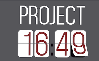 Project 16:49